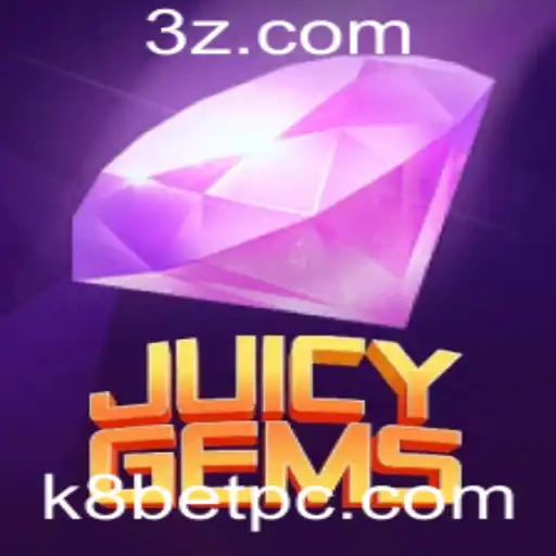 Explorando o Mundo Emocionante de JuicyGems: A Próxima Sensação no k8bet
