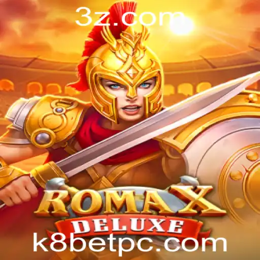 Descubra RomaXDeluxe: A Nova Sensação no Mundo dos Jogos com k8bet