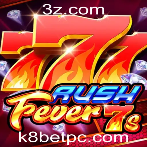 Descubra o Excitante Mundo de RushFever7s no K8Bet